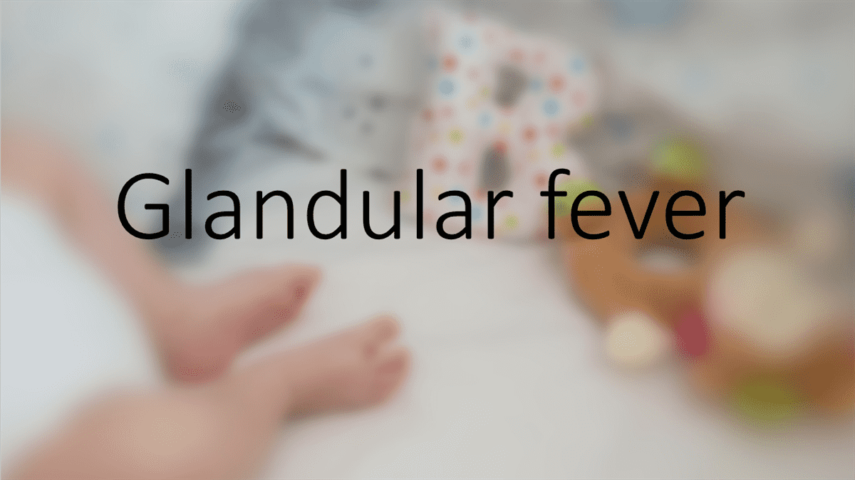 glandular fever