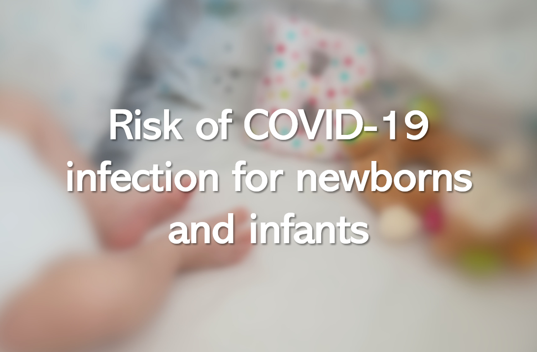 Risk of COVID-19 infection for newborns and infants 