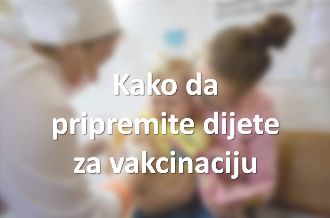 Kako da pripremite dijete za vakcinaciju