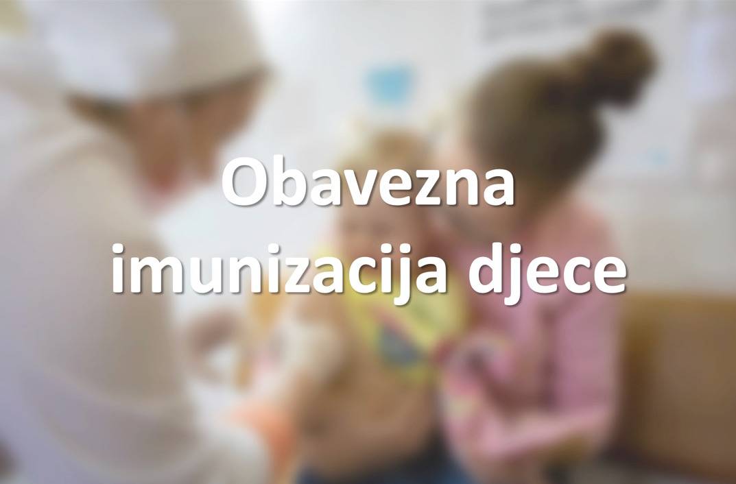 Obavezna imunizacija djece