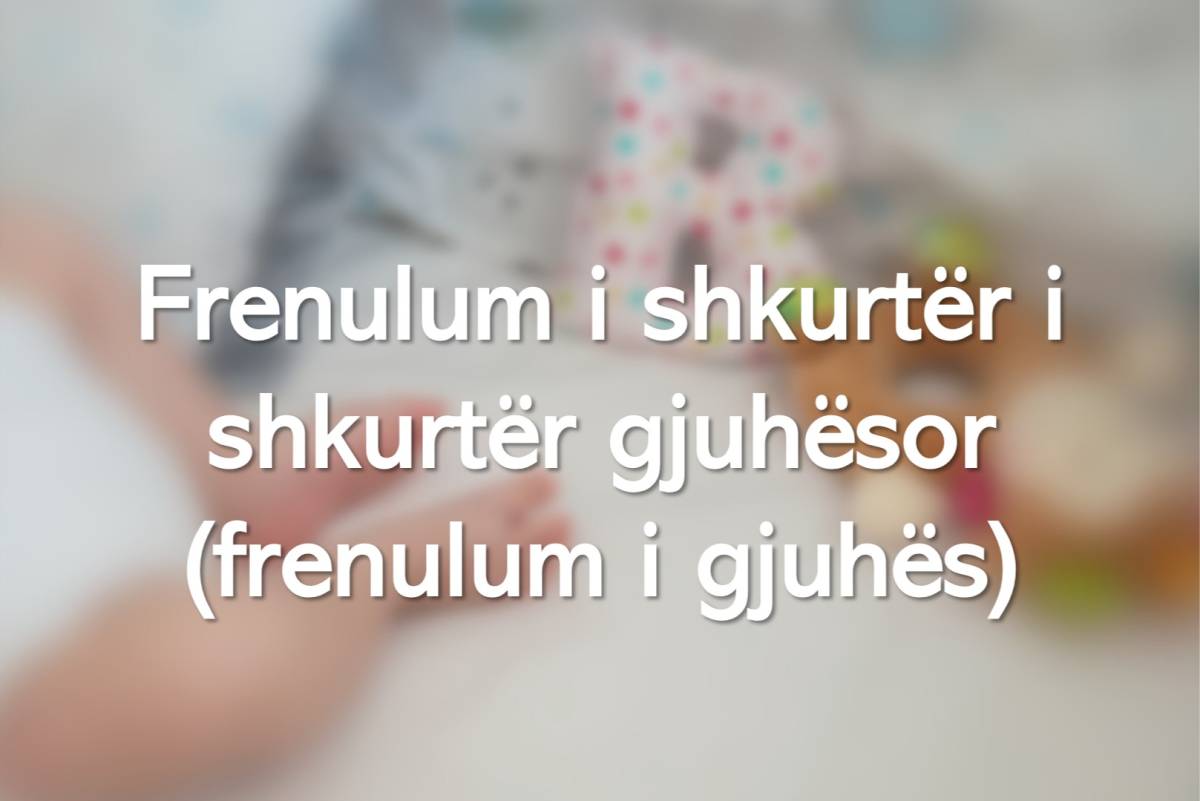 Frenulum i shkurtër gjuhësor (frenulum i gjuhës)