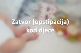 Zatvor (opstipacija) kod djece