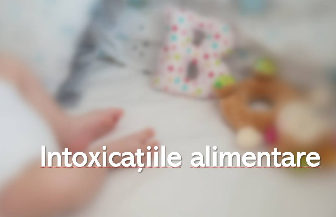 Intoxicații alimentare