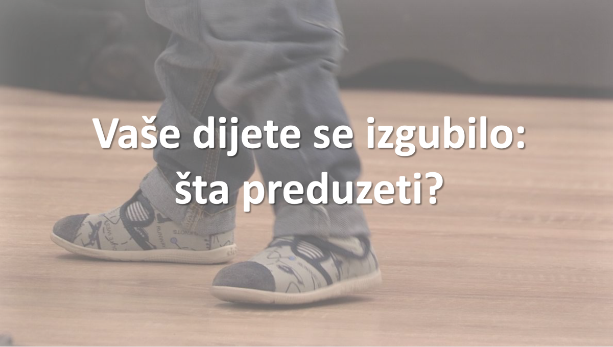Vaše dijete se izgubilo: šta preduzeti?