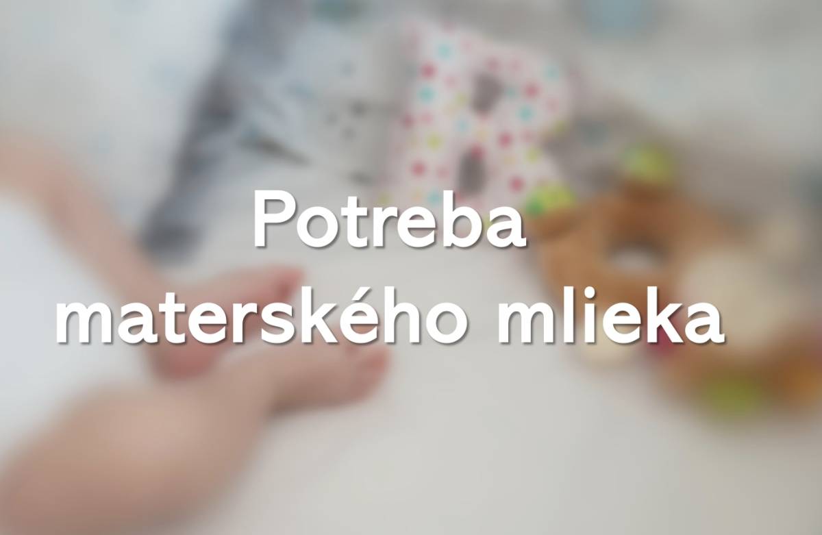 Potreba materského mlieka