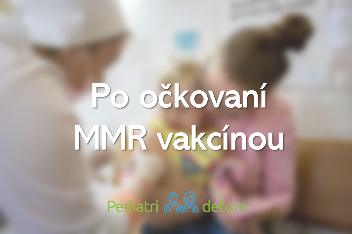 Vedľajšie účinky po očkovaní MMR vakcínou