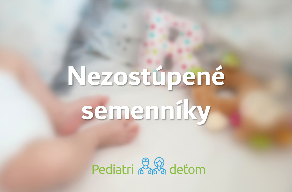 Nezostúpené semenníky
